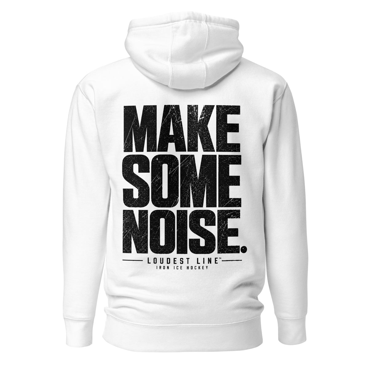 Make Some Noise™ Hoodie